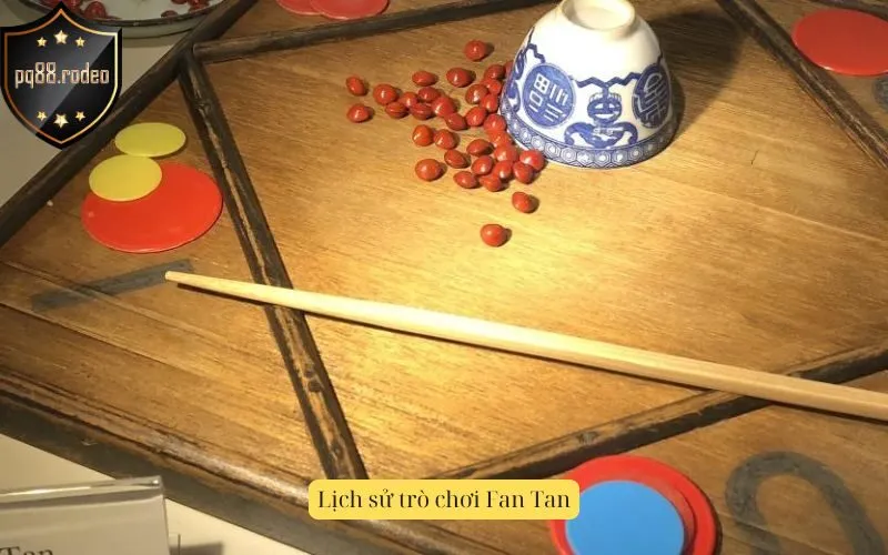 Lịch sử trò chơi Fan Tan