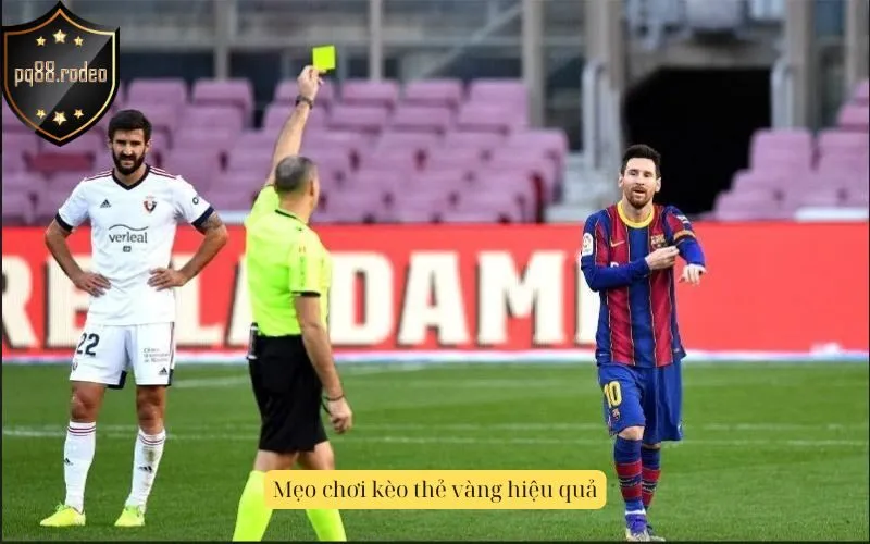 Mẹo chơi kèo thẻ vàng hiệu quả