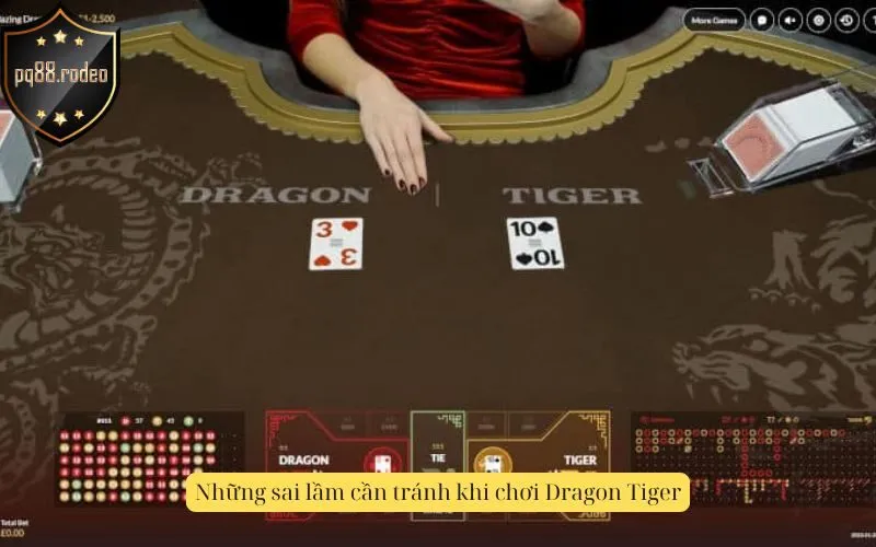 Những sai lầm cần tránh khi chơi Dragon Tiger