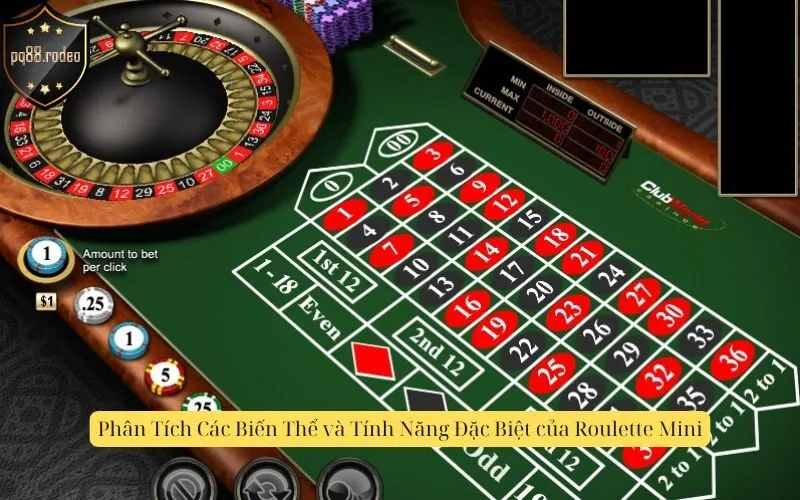 Phân Tích Các Biến Thể và Tính Năng Đặc Biệt của Roulette Mini