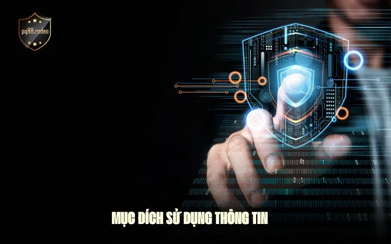 Mục Đích Sử Dụng Thông Tin